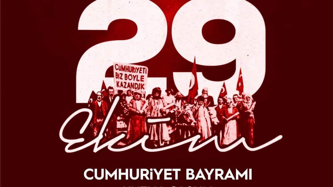 Cumhuriyet Bayramı Kutlu Olsun